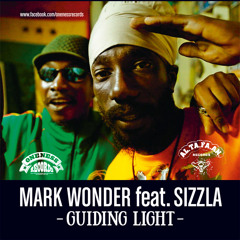 Mark Wonder & Sizzla - Guiding Light