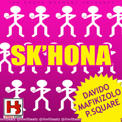 iLLWill - Skelewu, Khona, Personally (Mashup) ft. Davido, Mafikizolo, P-Square: Sk'HONA