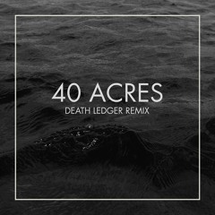 40 Acres - Pusha T Feat. The-Dream (Death Ledger Remix)