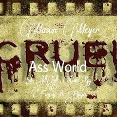 Cruel Ass World feat. Jellyroll, David Ray, Fogey & Ruga