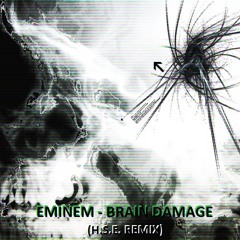 Eminem - Brain Damage (Remix)