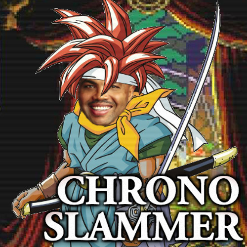 Chrono Slammer (Quad City DJ's vs. Yasunori Mitsuda)