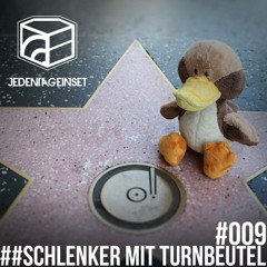 Schlenker mit Turnbeutel - Jeden Tag ein Set Podcast 009