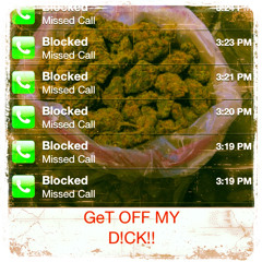 Get off My D!CK