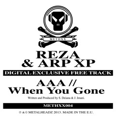 Reza & ARPxp - When You Gone