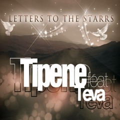 Tipene - Letters To The Starrs (feat. Teva Valentine)