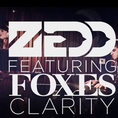 Clarity - Zedd ft. Foxes (cover)