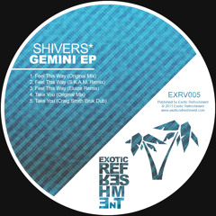 Shivers* - Gemini EP incl. S.K.A.M., Craig Smith and Eluize (12" vinyl) // Exotic Refreshment