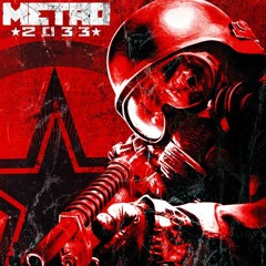 Metro 2033 - One Step to the Horizon
