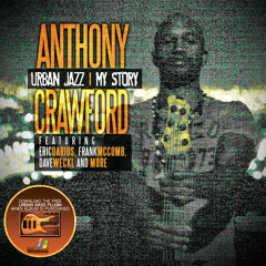 Urban Jazz - My Story (For Your Grammy Consideration)