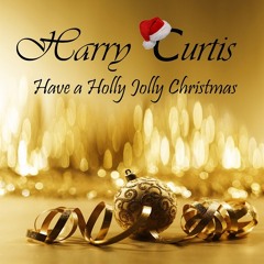 Santa Claus Is Coming To Town - Harry Curtis