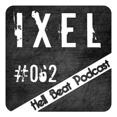 Ixel - Hell Beat Podcast #062