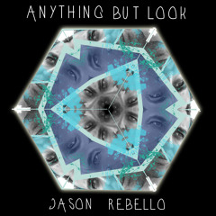 Jason Rebello - Anything But Look [Album Preview]