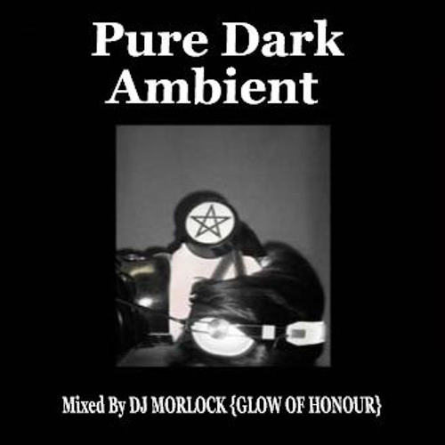 Dark Ambient Sets