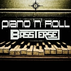 Bassterse - Piano 'n' Roll