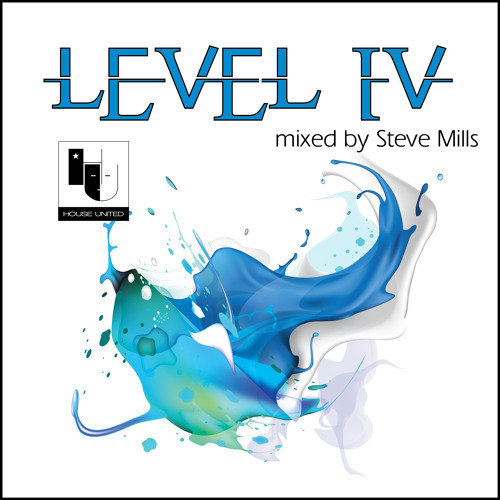 "LEVEL IV"  Mixed by Steve Mills