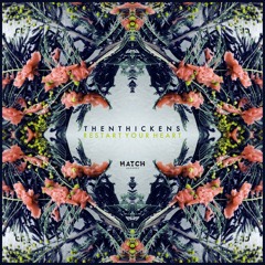 Then Thickens - Restart Your Heart