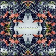 Then Thickens - Restart Your Heart