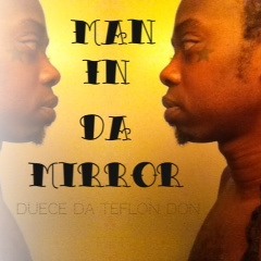 Man In Da Mirror