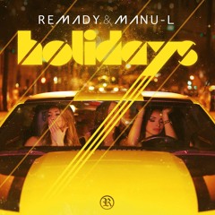 Remady feat. Manu-L - Holidays - Purple Project Bootleg