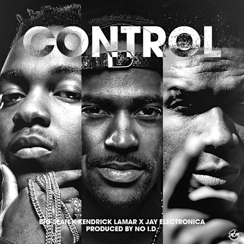 Stream Big Sean - Control ft. Kendrick Lamar & Jay Electronica  (SlowedSolitude Slowed Edit) by SlowedSolitude | Listen online for free on  SoundCloud