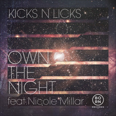 Own The Night Ft. Nicole Millar