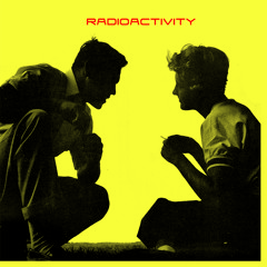 Radioactivity - "Sickness"