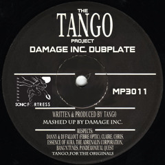 (Sonic Fortress) MP3011 Damage Inc.,Tango Project - Dubplate Mix