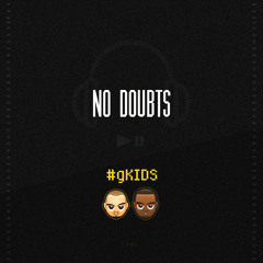 #gKIDS - No Doubts