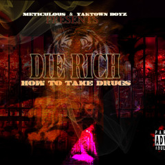 Die Rich - Miley Cyrus   feat. Trigg da kidd