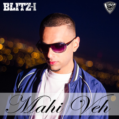 Mahi Veh - Blitz-i
