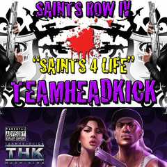 Saints Row 4 Rap - "Saints 4 Life"