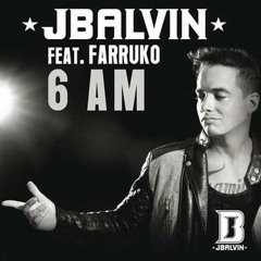 J Balvin Ft. Farruko - 6 AM (Original Extended Dj Gory)90BPM