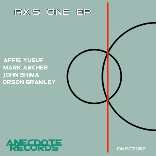 Axis One Ep - Mark Archer, Affie Yusuf, John Shima, Orson Bramley - Vinyl release: November 18th