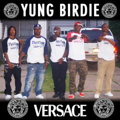 Yung Birdie - Versace (G-Mix)