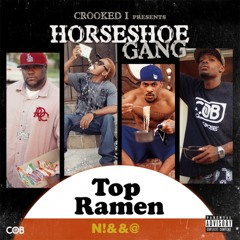 Horseshoe G.A.N.G. - Take It Off (feat. Crooked I, K-Young)