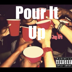 Pour It Up (Prod. Harlow Beats)