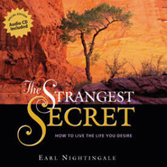 Earl Nightingale The Strangest Secret