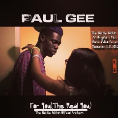 For You (The Real You) (The "Battle Within" Anthem)
