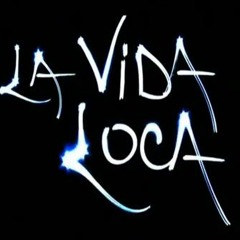 Vida Loca