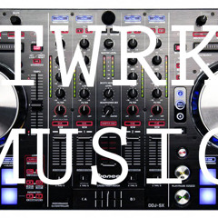 Twrks Mix #1