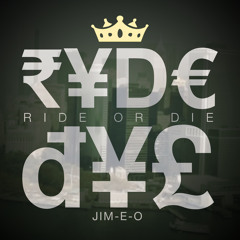 Jim-E-O Ft. Pierre Medor Ride Or Die