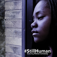 Still Human (feat Alexus Conaway)