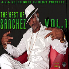 Best Of Sanchez Part 1 (2010)