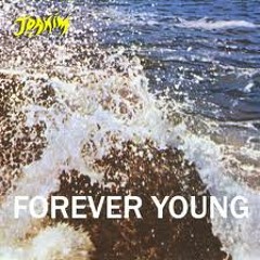 Joakim - Forever Young (Discodeine Remix)