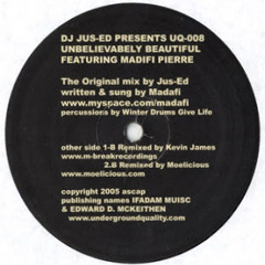 DJ Jus Ed - Unbelievabely Beautiful (The Original Mix)