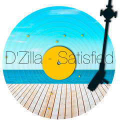 D'Zilla - Satisfied