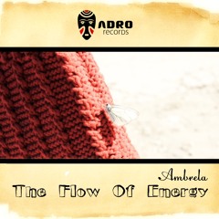 Ambrela - The Flow Of Energy