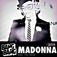 Madonna - Gang Bang (Bitchy Guy! Mix)