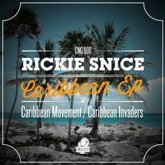 Rickie Snice - Caribbean Invaders